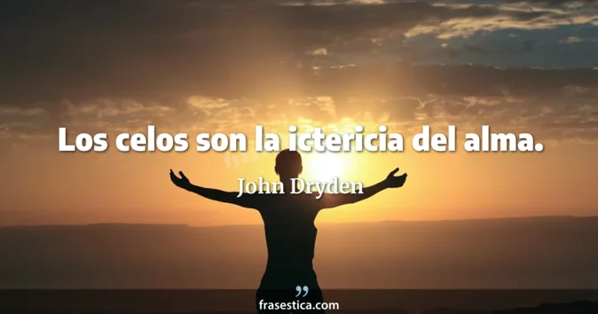 Cita de John Dryden