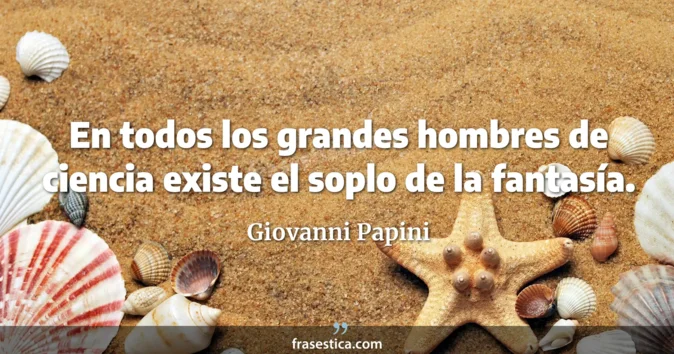 Cita de Giovanni Papini