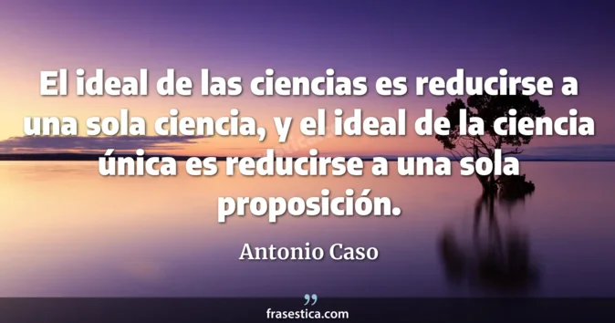 Cita de Antonio Caso