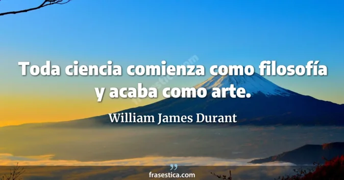Cita de William James Durant