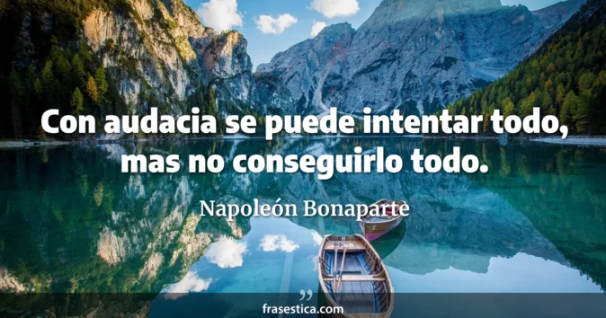 Cita de Napoleón Bonaparte