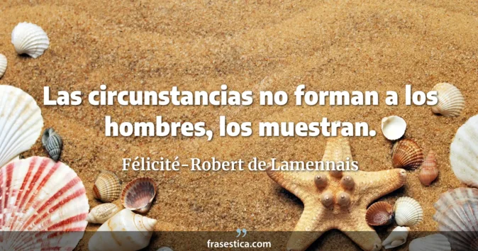 Cita de Félicité-Robert de Lamennais