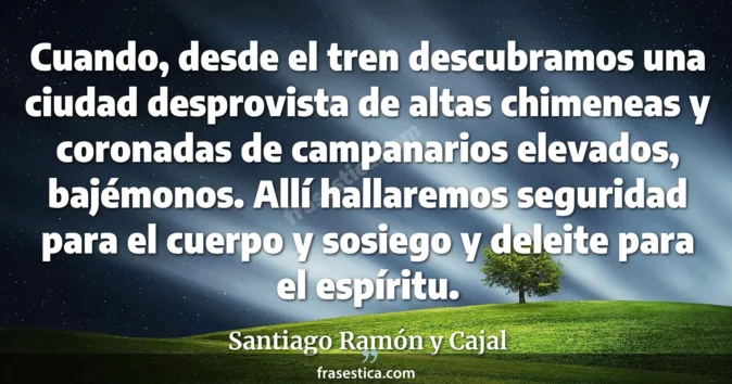 Cita de Santiago Ramón y Cajal