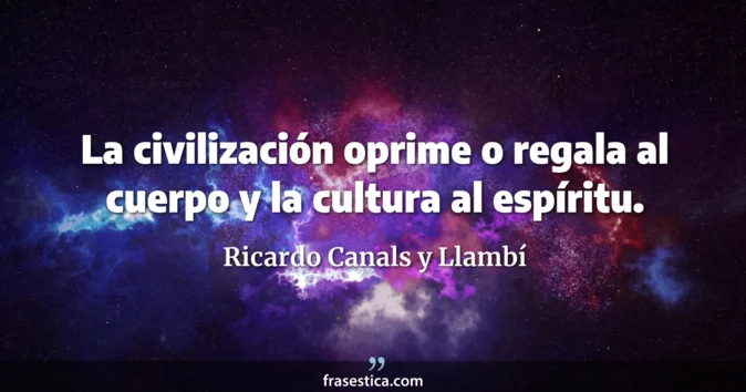 Cita de Ricardo Canals y Llambí