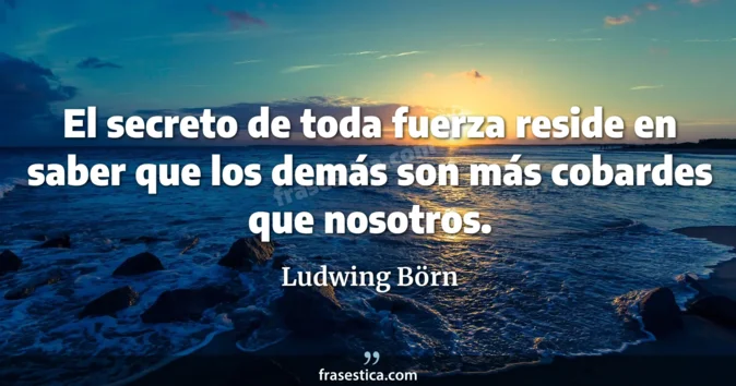 Cita de Ludwing Börn
