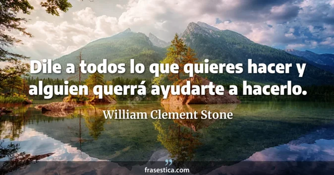 Cita de William Clement Stone