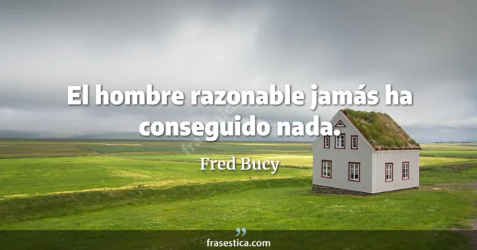 Cita de Fred Bucy