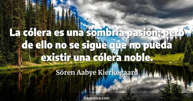 Cita de Sören Aabye Kierkegaard