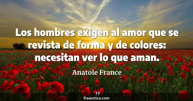 Cita de Anatole France