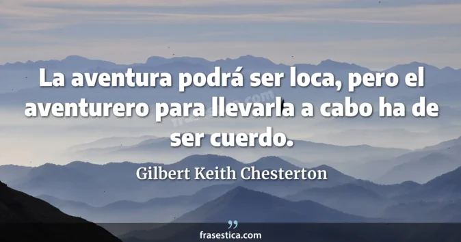 Cita de Gilbert Keith Chesterton