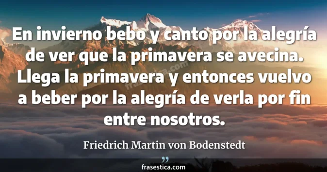 Cita de Friedrich Martin von Bodenstedt