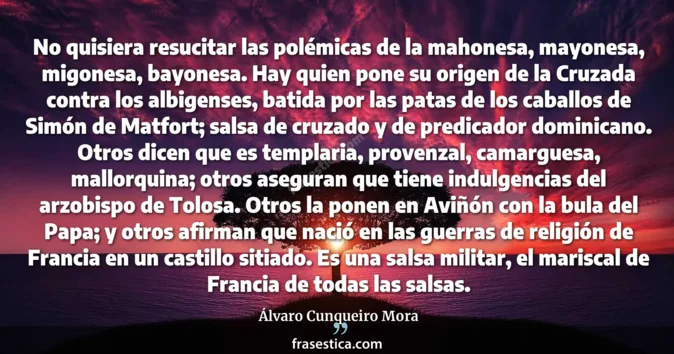 Cita de Álvaro Cunqueiro Mora
