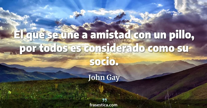 Cita de John Gay