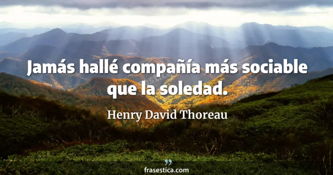 Cita de Henry David Thoreau