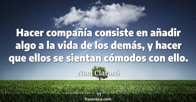Cita de Noel Clarasó
