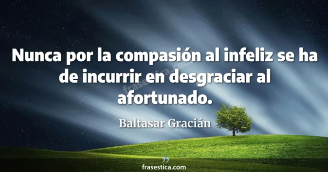 Cita de Baltasar Gracián