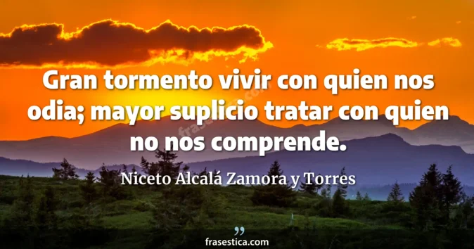 Cita de Niceto Alcalá Zamora y Torres