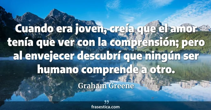 Cita de Graham Greene