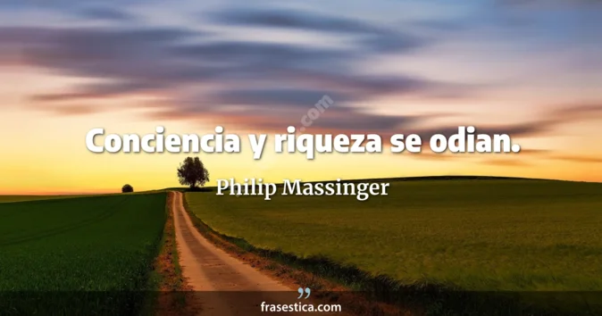 Cita de Philip Massinger