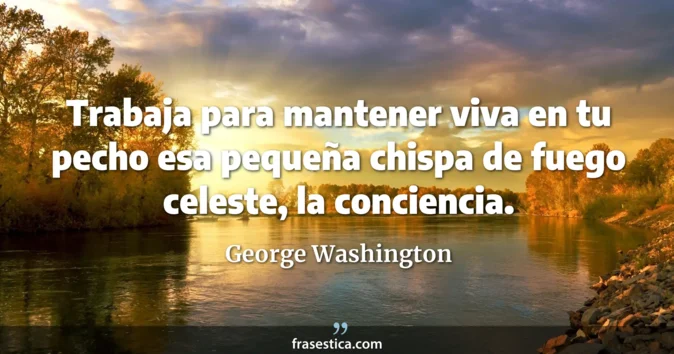 Cita de George Washington