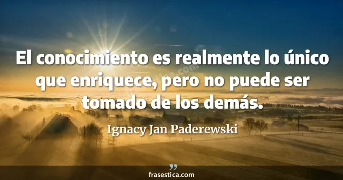 Cita de Ignacy Jan Paderewski