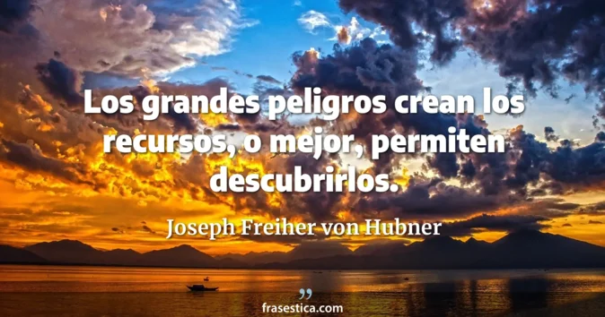 Cita de Joseph Freiher von Hubner