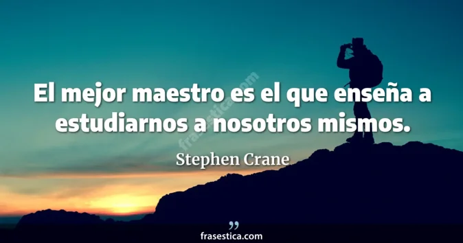 Cita de Stephen Crane