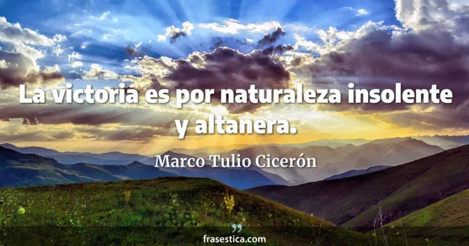 Cita de Marco Tulio Cicerón