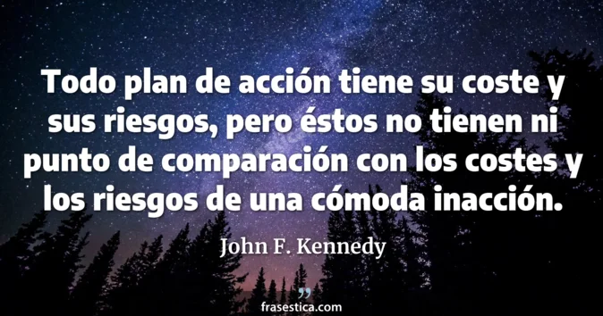 Cita de John F. Kennedy
