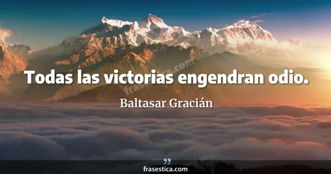 Cita de Baltasar Gracián