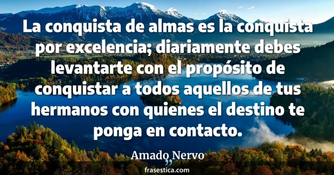 Cita de Amado Nervo