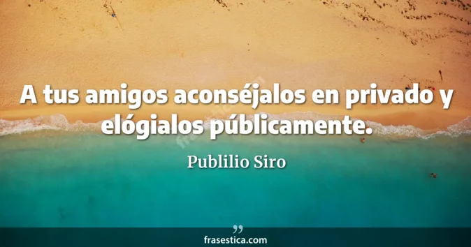 Cita de Publilio Siro