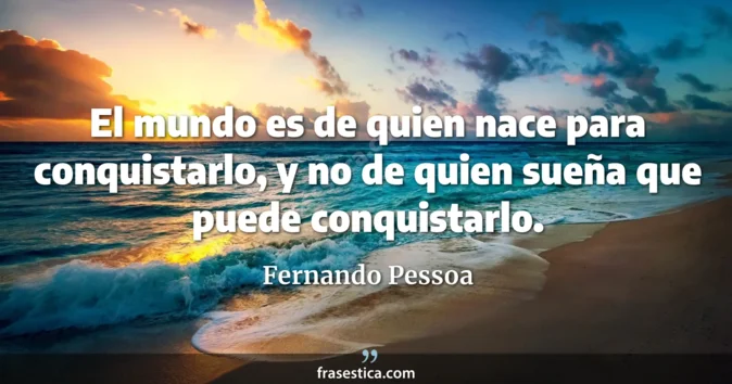 Cita de Fernando Pessoa