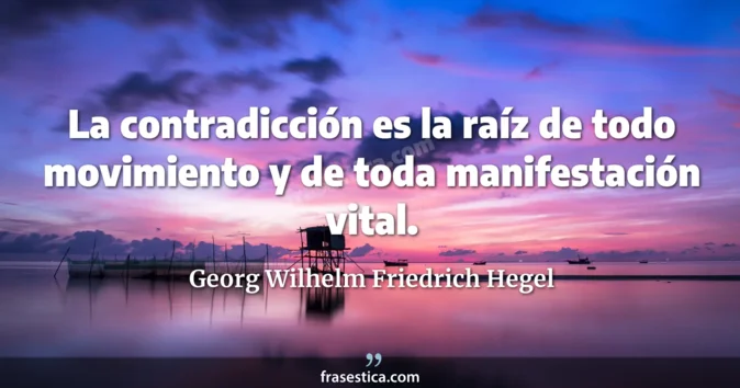 Cita de Georg Wilhelm Friedrich Hegel