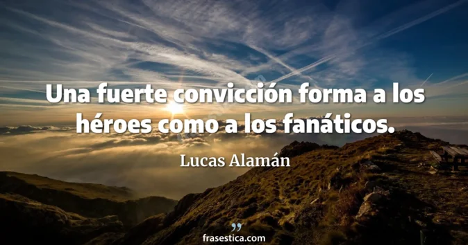 Cita de Lucas Alamán