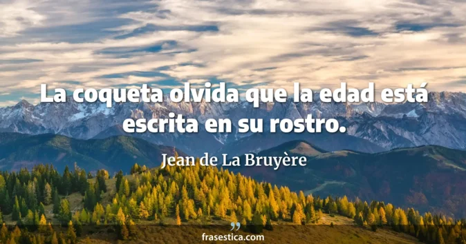 Cita de Jean de La Bruyère
