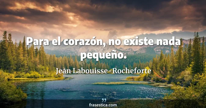 Cita de Jean Labouisse-Rocheforte
