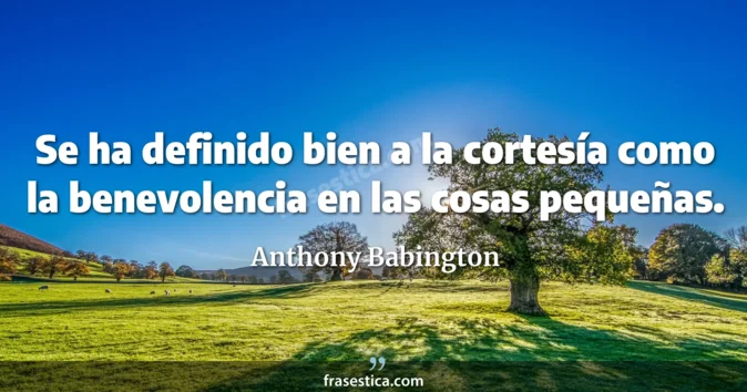 Cita de Anthony Babington