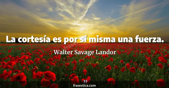 Cita de Walter Savage Landor