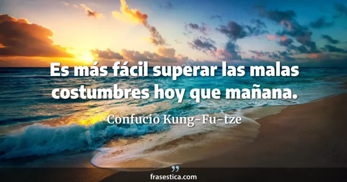Cita de Confucio Kung-Fu-tze