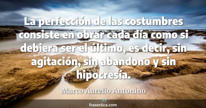 Cita de Marco Aurelio Antonino