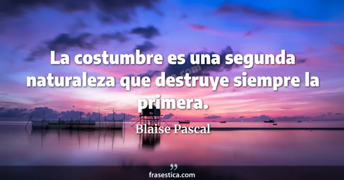 Cita de Blaise Pascal