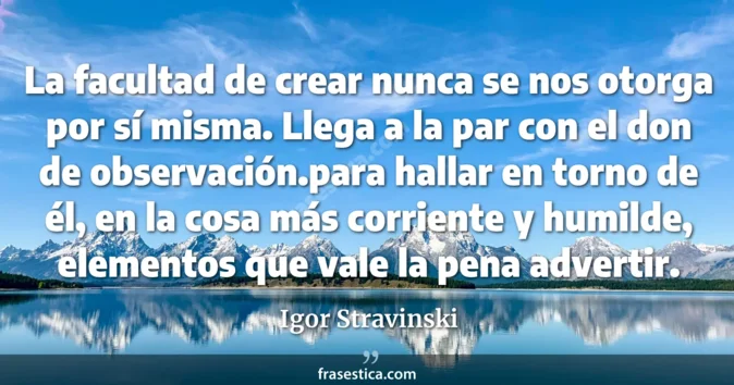 Cita de Igor Stravinski