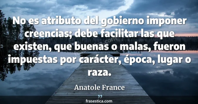 Cita de Anatole France