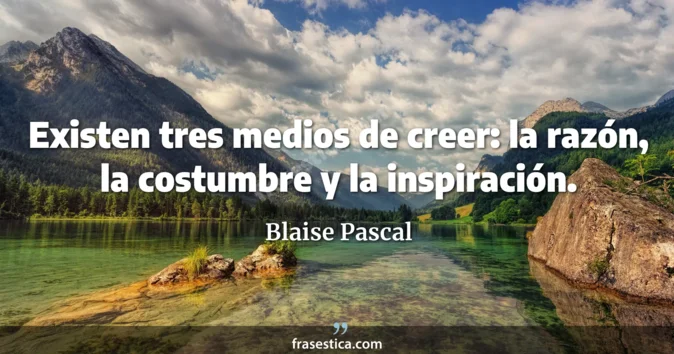 Cita de Blaise Pascal