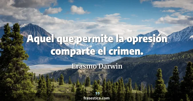 Cita de Erasmo Darwin