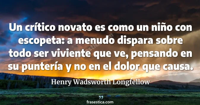 Cita de Henry Wadsworth Longfellow