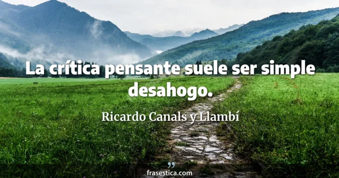 Cita de Ricardo Canals y Llambí