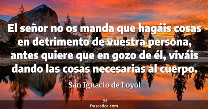 Cita de San Ignacio de Loyol