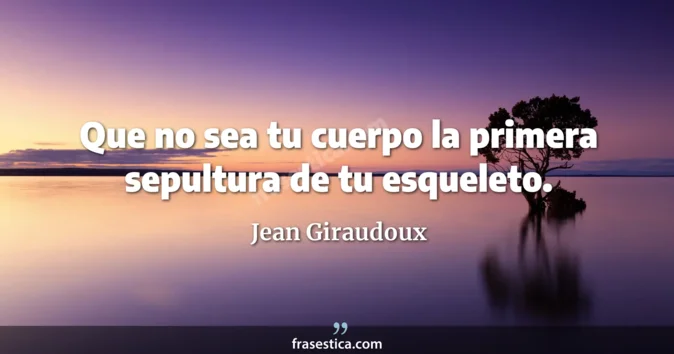 Cita de Jean Giraudoux